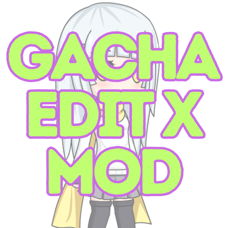 Gacha EditX Mod